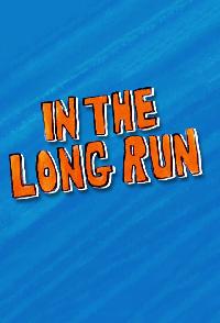 In The Long Run